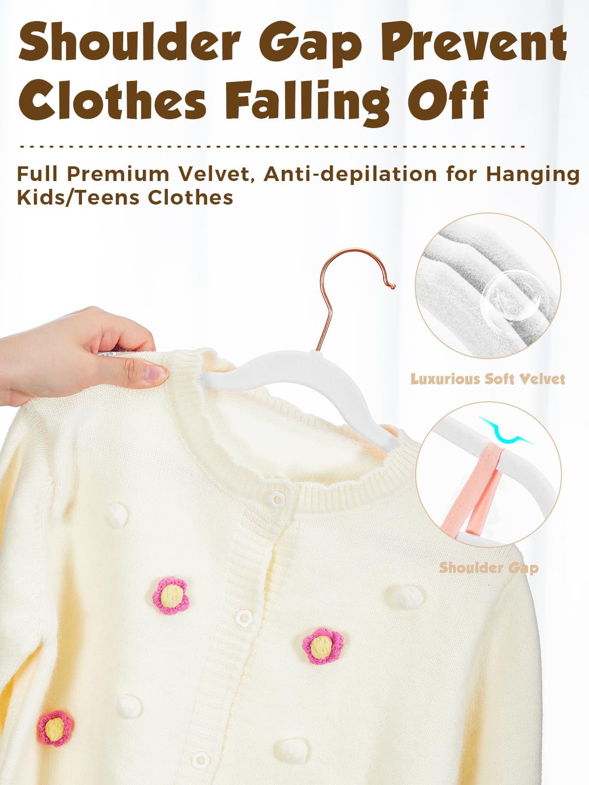 Smartor non-slip velvet hangers keep small garments in place.