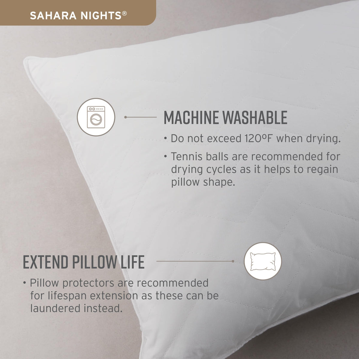 Sobel Westex Sahara Night pillow machine washable for easy care.