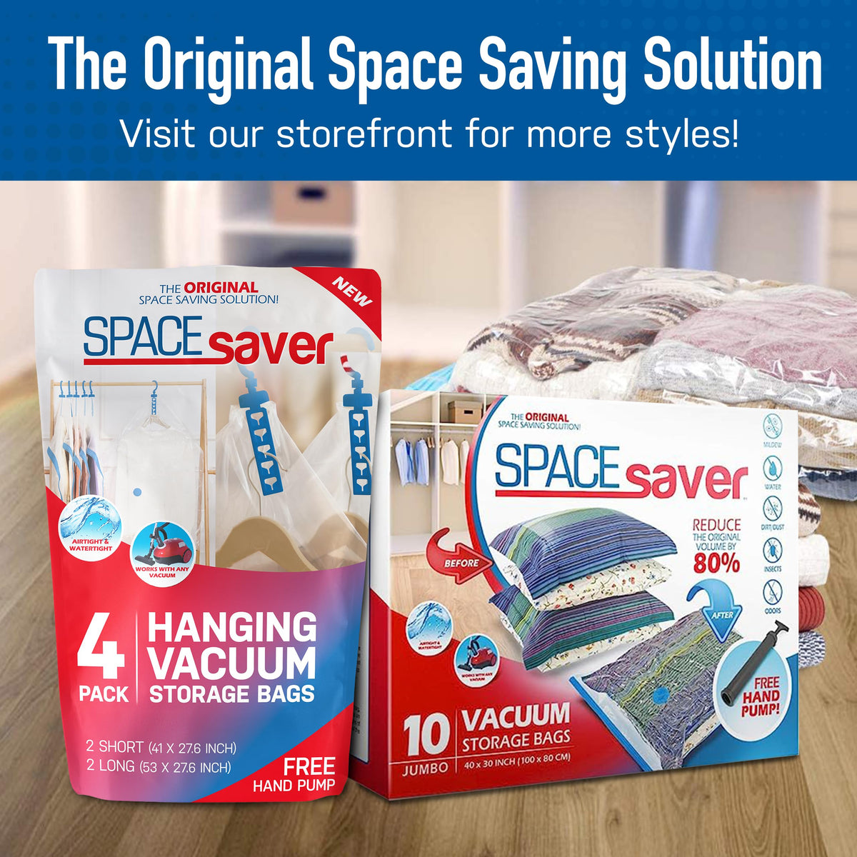 Spacesaver protects luggage contents from moisture and dust.