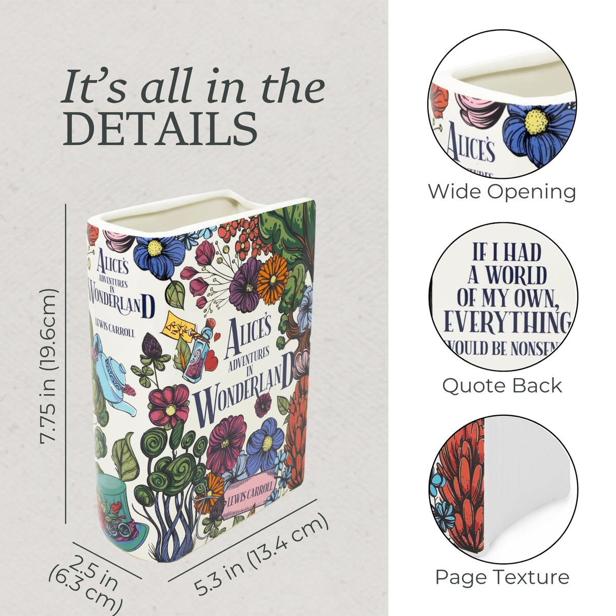STEEL MILL AND CO Alice in Wonderland vase back quote enhances storytelling