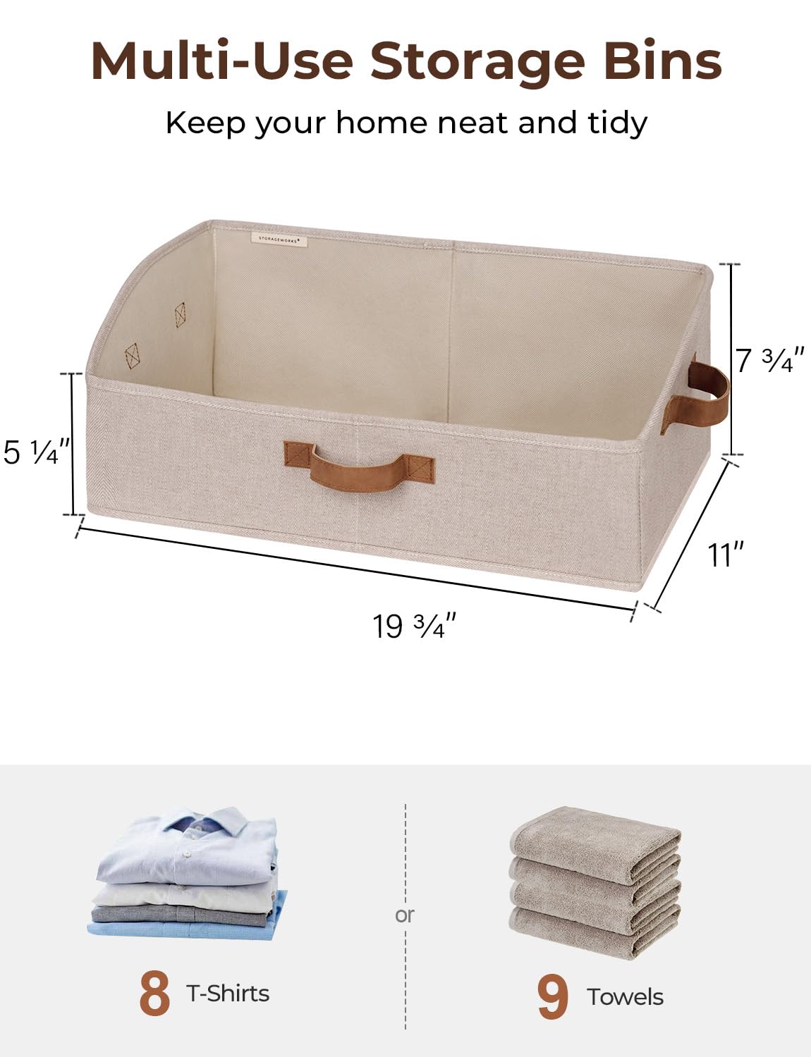 StorageWorks trapezoid bin closet organizer neatly stores clothes and accessories.