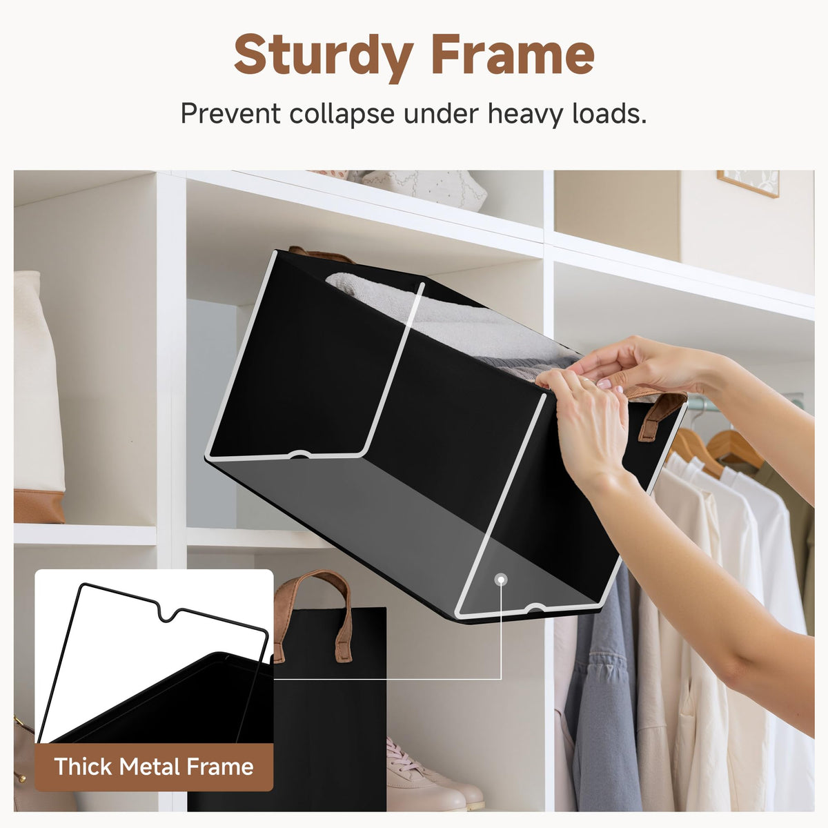 StorageWorks storage bins with metal frame provide rigid support.