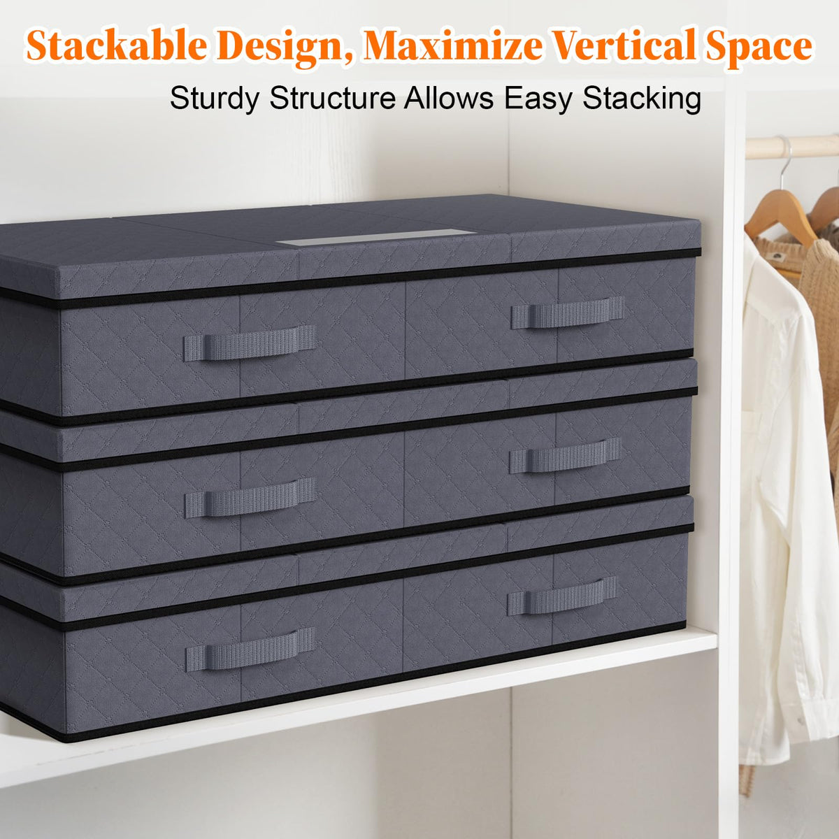StoreHappily stackable design maximizes closet space while keeping items neat.