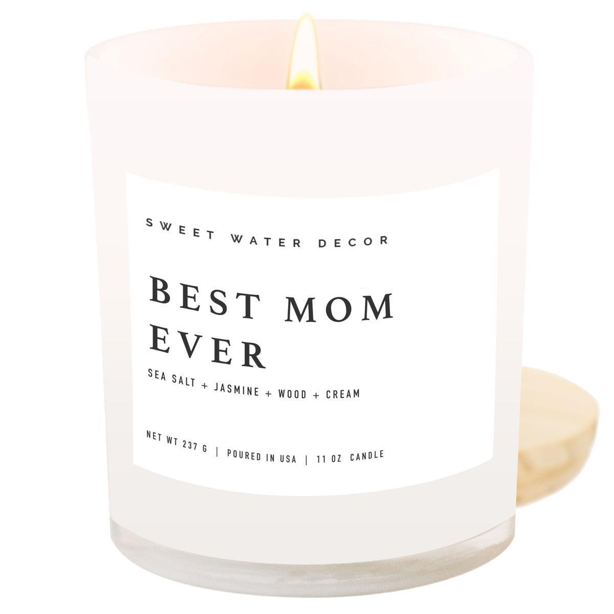 Sweet Water Decor Best Mom Ever candle in a jar front promotes relaxation with spa aroma.