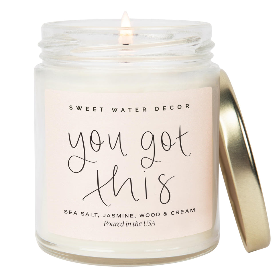 Sweet Water Decor You Got This candle in a jar inspires calm with an uplifting message.