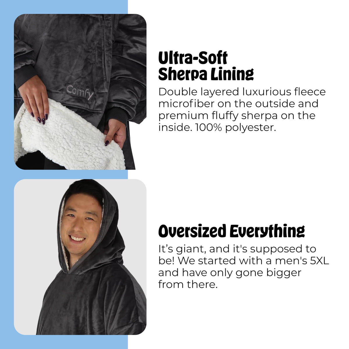 The Comfy Original CloudSherpa lining delivers extra-soft warmth for chilly evenings.