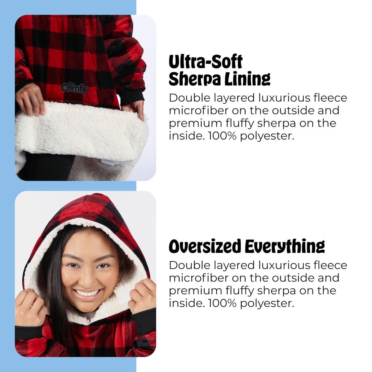 The Comfy Original plush hood keeps head warm during use