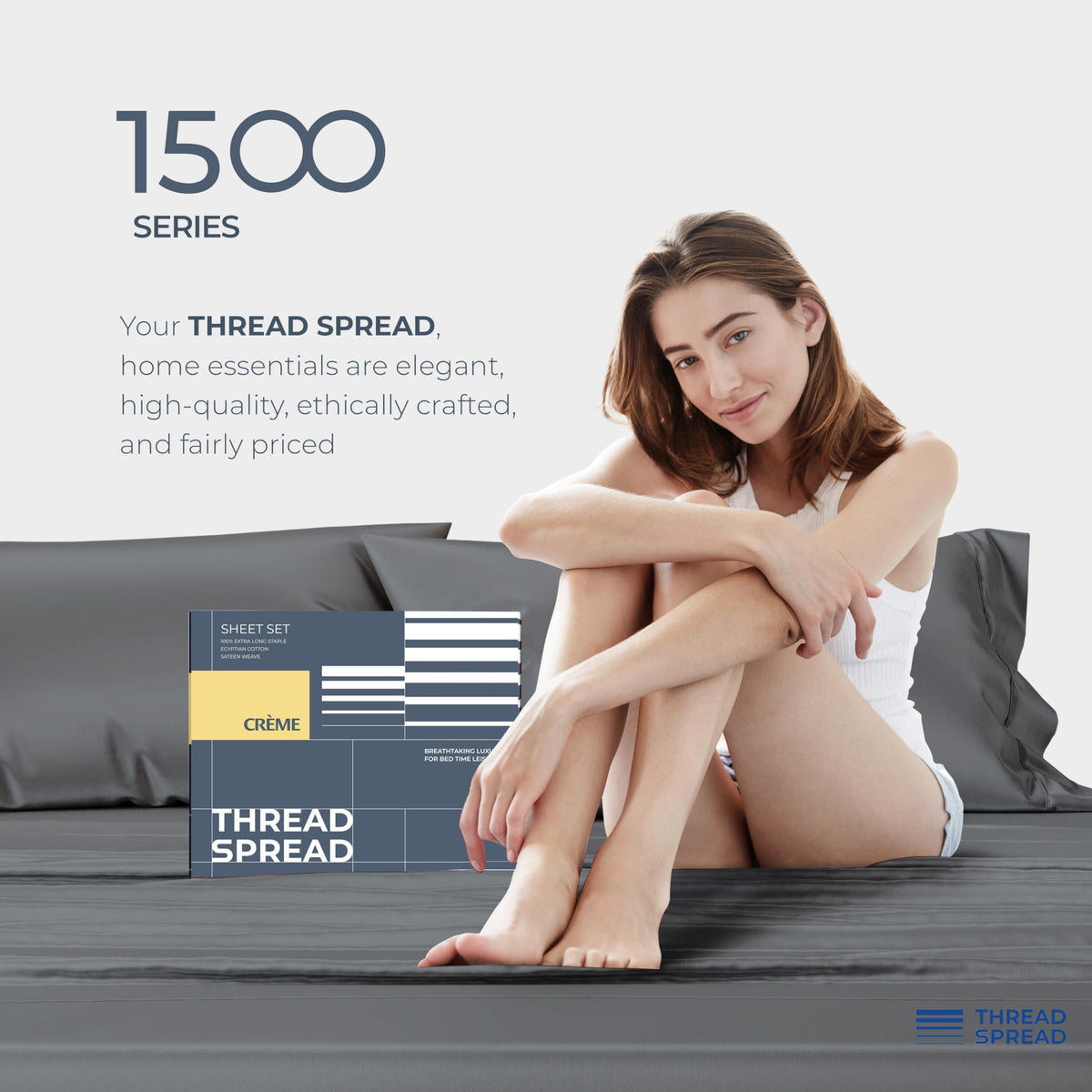 THREAD SPREAD bedroom setup showcasing cooling, breathable 1500 Series sheets