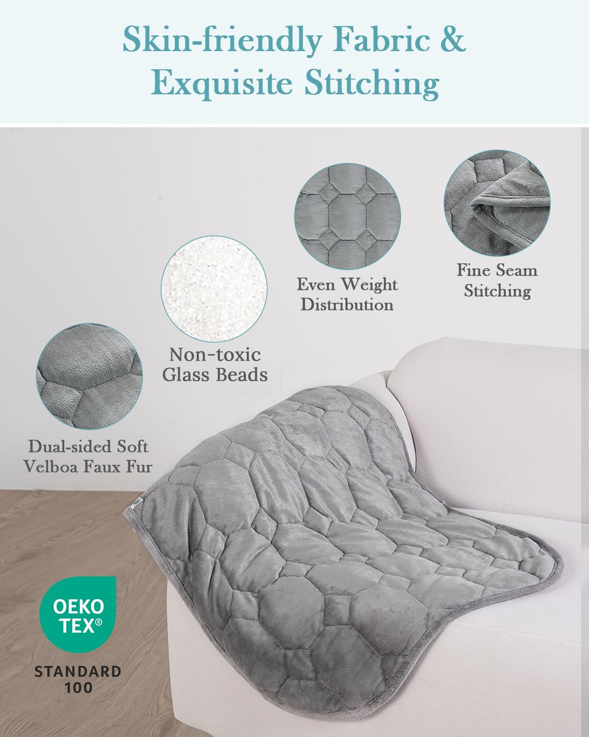 Topblan skin-friendly fabric on a small weighted throw for all-day use.