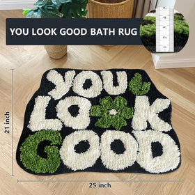 You Look Good bath rug non-slip base ensures stable footing.