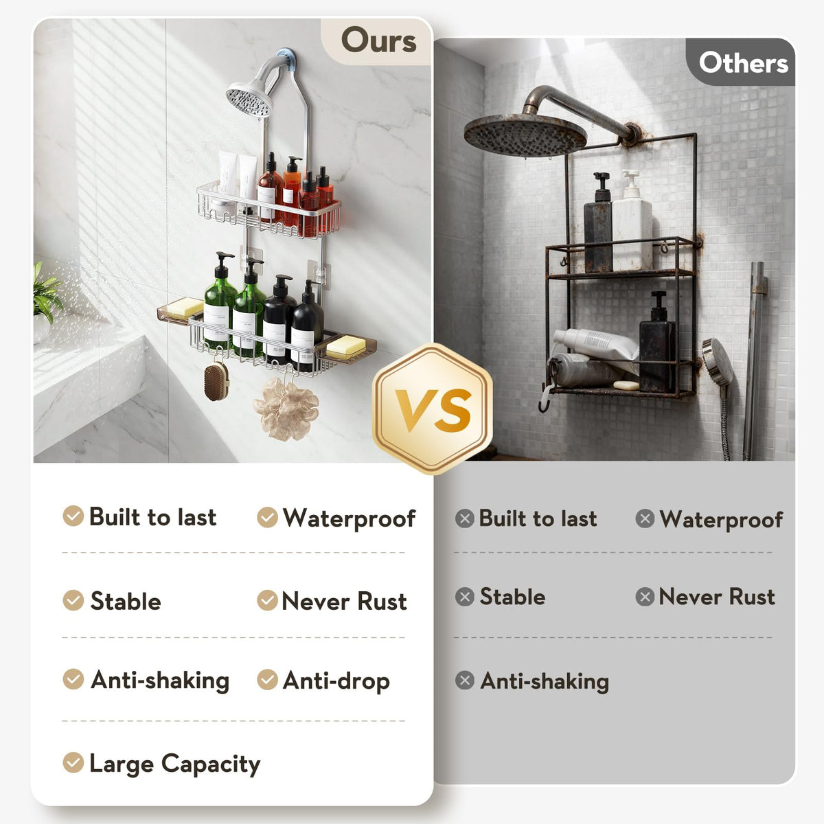 VALORDINE two-tier baskets keep shampoo and body wash neatly stored.