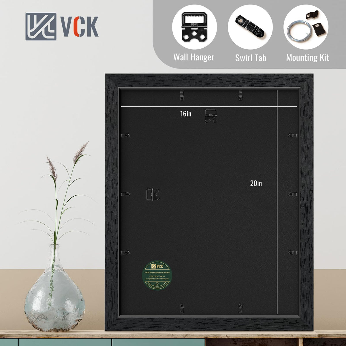 VCK FSC-certified MDF frame back panel adds durable support.