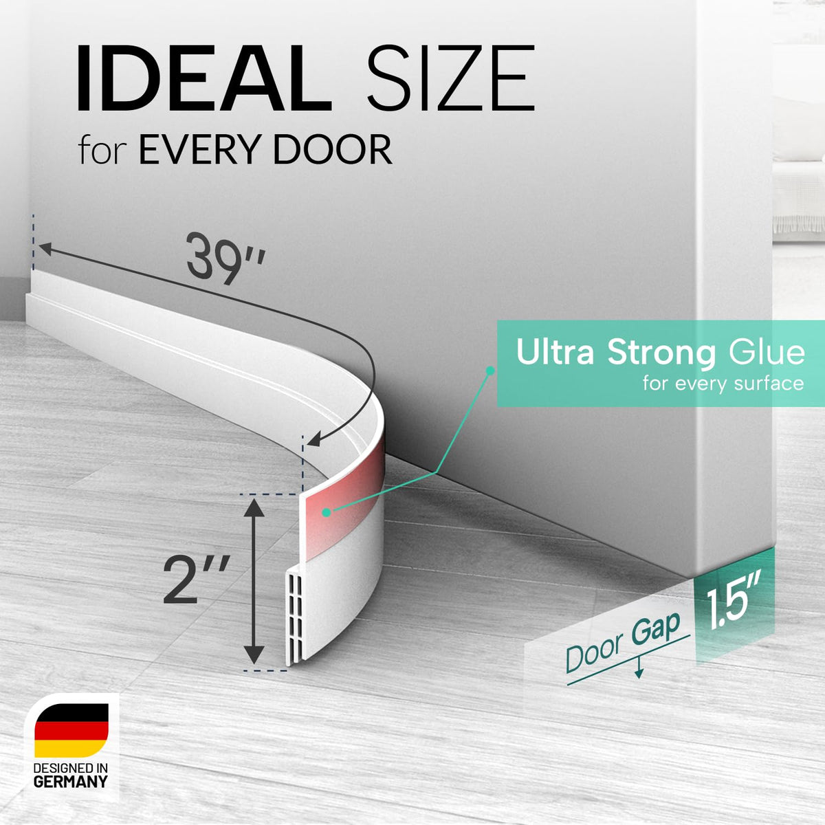 Vellure door sweep adhesive strip adheres firmly to door surfaces.