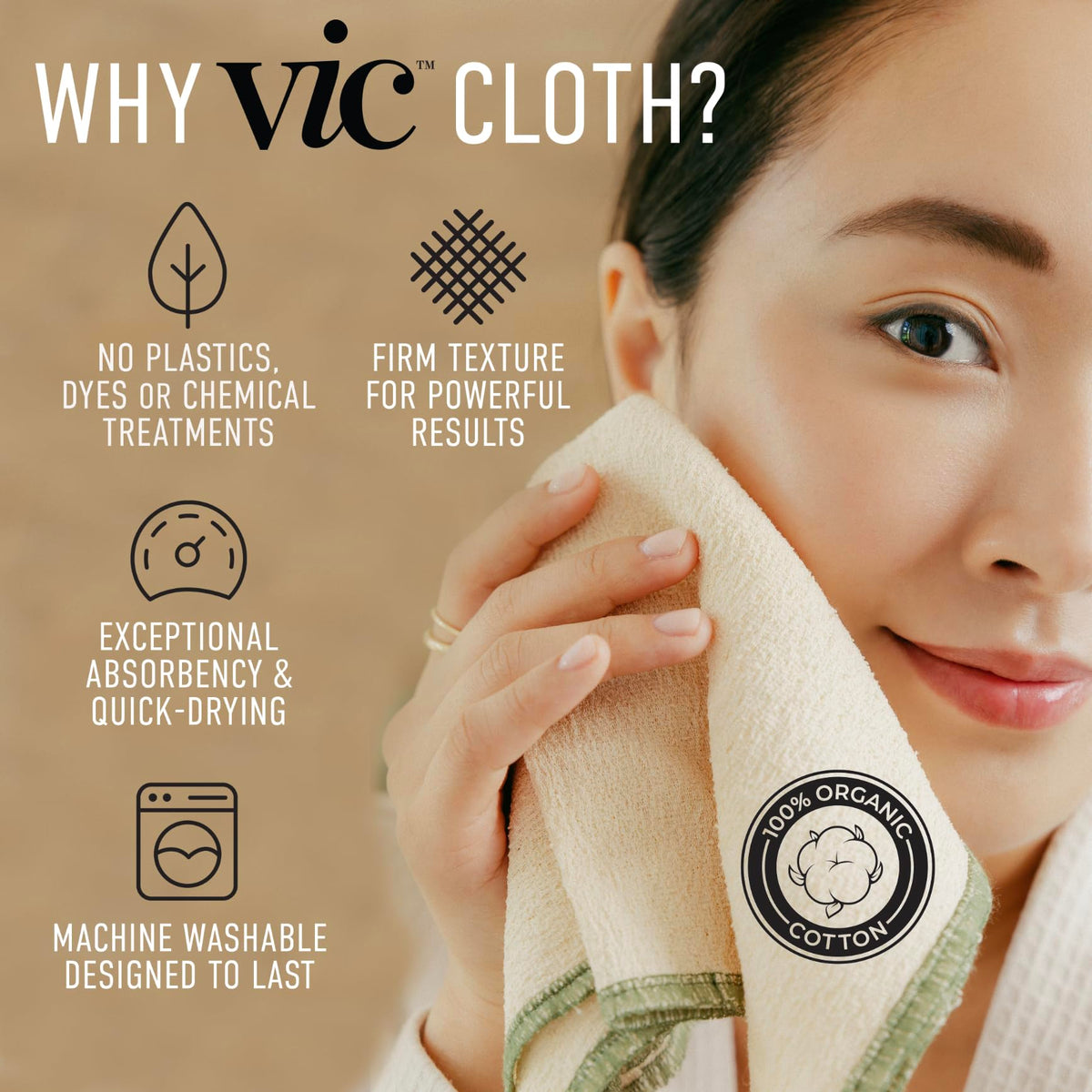 VIC Organic Cotton fabric demonstrates 100% natural material and strong absorbency