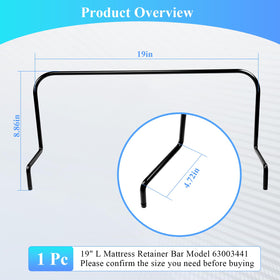 WFCYX 63003441 foot retainer bar securely anchors the mattress.